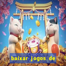 baixar jogos de ganhar dinheiro gratuito